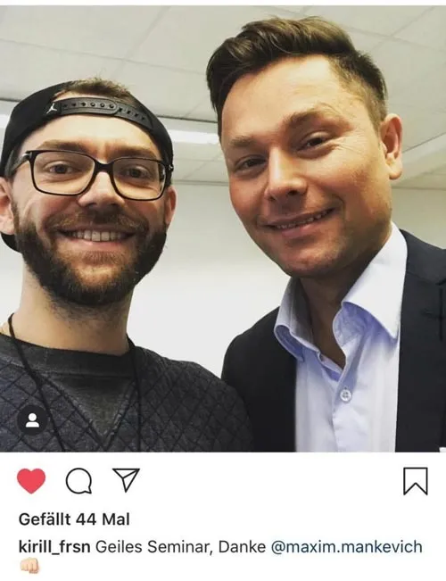 Instagram-Beitrag von kirill_frsn mit Selfie zusammen mit Maxim Mankevich nach dem Seminar