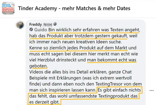 Kommentar von Freddy in der Tinder Academy Gruppe: das wohl umfassendste Textingprodukt, das es derzeit gibt