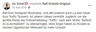 Facebook-Empfehlung von Jür Schrö zum Traffic Tsunami und Instagram Bootcamp von Ralf Schmitz
