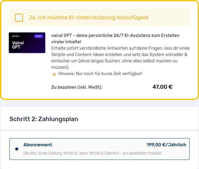 Ausschnitt aus dem Bestellformular von vairal AI mit dem freiwilligen Zusatz vairal GPT für 47 Euro und dem Zahlungsplan Abonnement 199 Euro jährlich