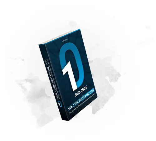 Buch Von 0 zur ersten Million von Marc Galal mit dem Titel 1.000.000 € auf dem Cover