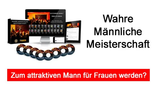 Titelbild Wahre Männliche Meisterschaft mit Kursbox und dem Schriftzug Zum attraktiven Mann für Frauen werden?
