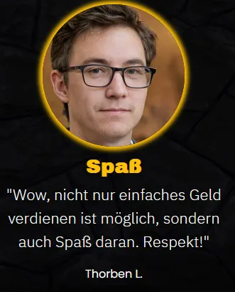 Kundenstimme von Thorben L. zum YouTube Money Maker: Spaß am Geldverdienen