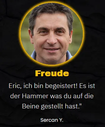 Kundenstimme von Sercan Y. zum YouTube Money Maker: Freude